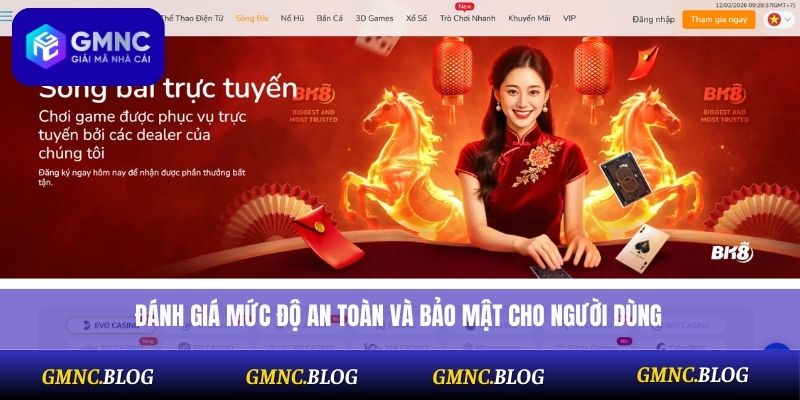 Đánh giá mức độ an toàn và bảo mật cho người dùng