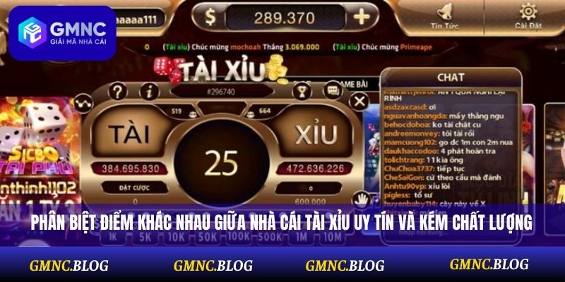 Phân biệt điểm khác nhau giữa nhà cái tài xỉu uy tín và kém chất lượng
