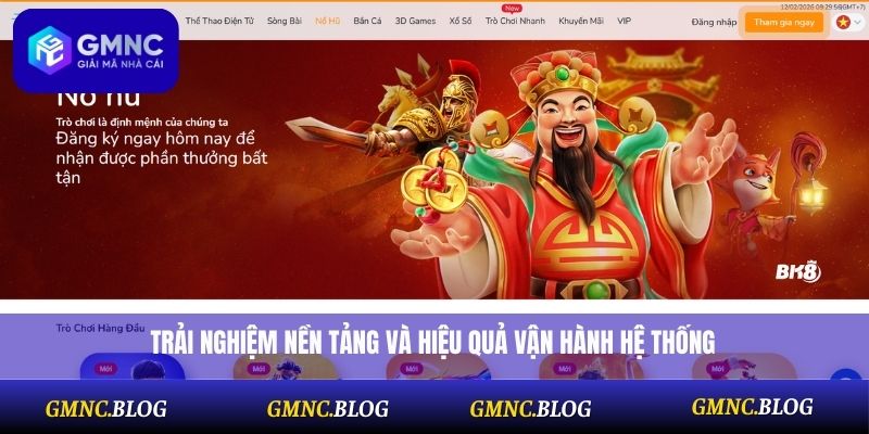 Trải nghiệm nền tảng và hiệu quả vận hành hệ thống